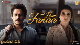 Hum Fanaa Song Poster from Gustaakh Ishq