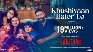 Khushiyaan Bator Lo Song Poster from Shaitaan