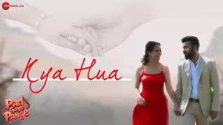 Kya Hua Song Poster from Pad Gaye Pange