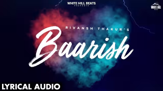 Baarish Song Poster from White Hill Beats