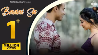 Badal Sa Song Poster from White Hill Beats