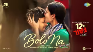 Bolo Na - Film Version Song Poster from 12th Fail