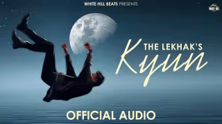 Kyun Song Poster from White Hill Beats
