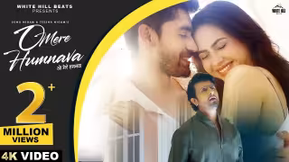 O Mere Humnava Song Poster from White Hill Beats