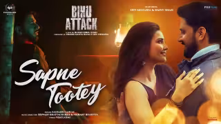 Sapne Tootey Song Poster from Bihu Attack