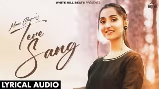 Tere Sang Song Poster from White Hill Beats