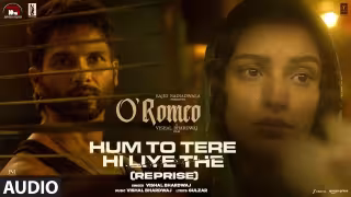 Hum to Tere Hi Liye the - Reprise Song Poster from O'Romeo