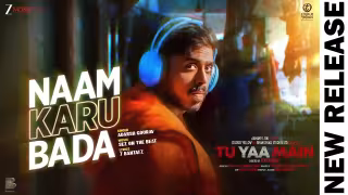Naam Karu Bada Song Poster from Tu Yaa Main