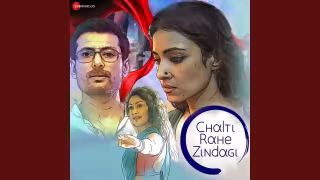 Aye Zindagi - Extended Version Song Poster from Chalti Rahe Zindagi