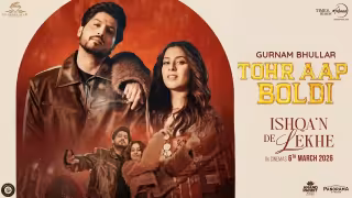 Tohr Aap Boldi Song Poster from Ishqa’n De Lekhe