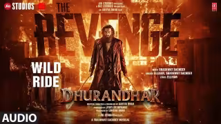 Wild Ride Song Poster from Dhurandhar 2 The Revenge