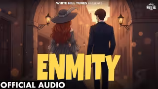 Enmity Song Poster from White Hill Tunes