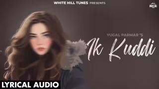 Ik Kuddi Song Poster from White Hill Tunes