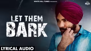 Let Them Bark Song Poster from White Hill Tunes