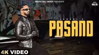 Pasand Song Poster from White Hill Music - Jagraj