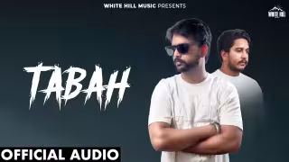 Tabah Song Poster from White Hill Music - Jass Kallarwala