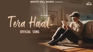 Tera Haal Song Poster from White Hill Music - GS Bawa