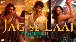 Jag Se Laaj Song Poster from Cocktail 2