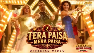 Tera Paisa Mera Paisa Song Poster from Welcome To The Jungle