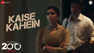 Kaise Kahein Song Poster from 200 Halla Ho