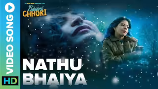 Nathu Bhaiya Song Poster from Bawri Chhori