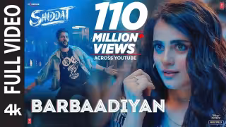 Barbaadiyan Song Poster from Shiddat