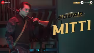 Mitti Song Poster from Squad